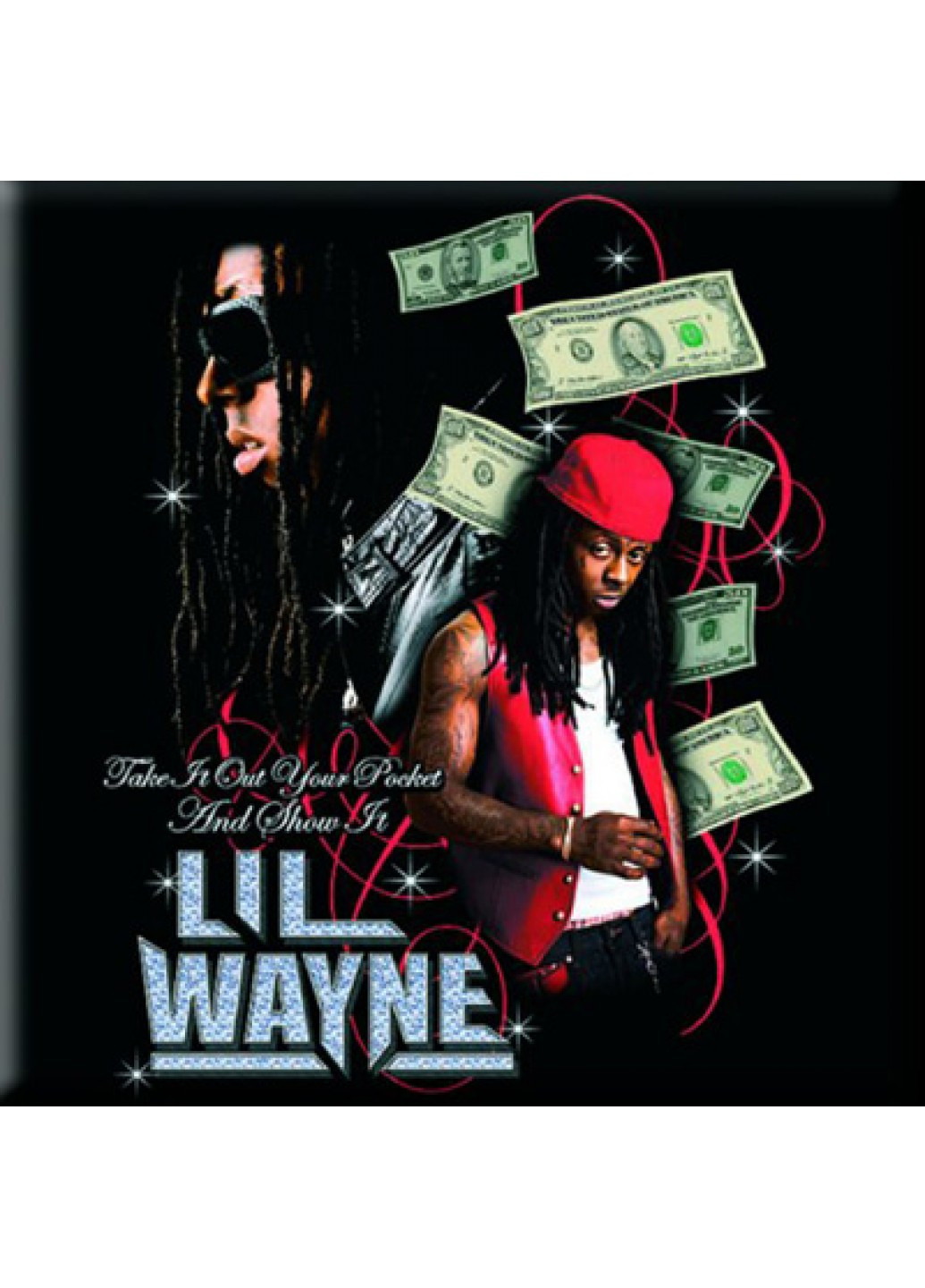 Магніт "Lil Wayne: Take it out your pocket?" Rock Off (215853611)
