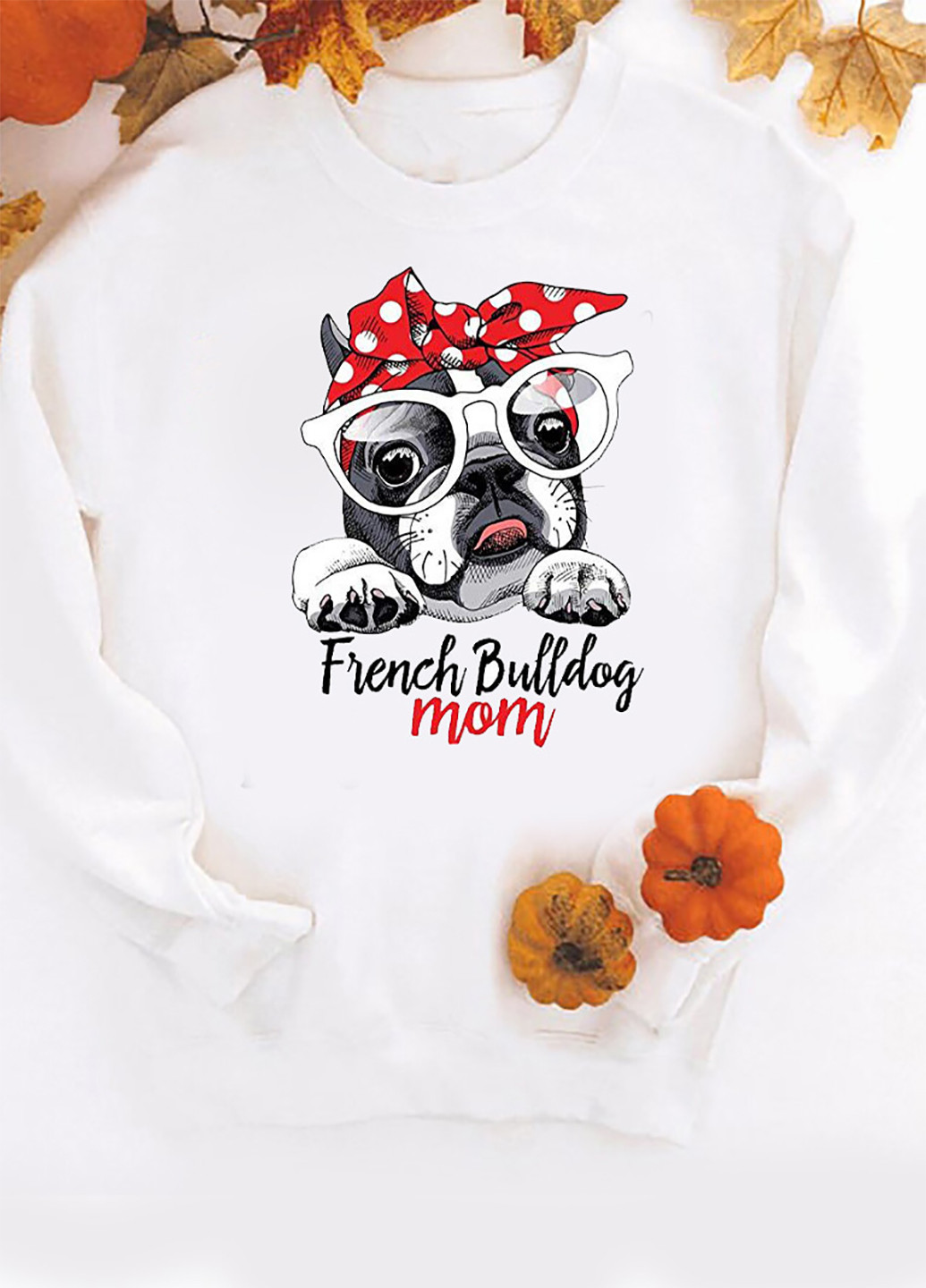 Свитшот белый French Bulldog mom Zuzu - крой рисунок белый кэжуал - (248608434)
