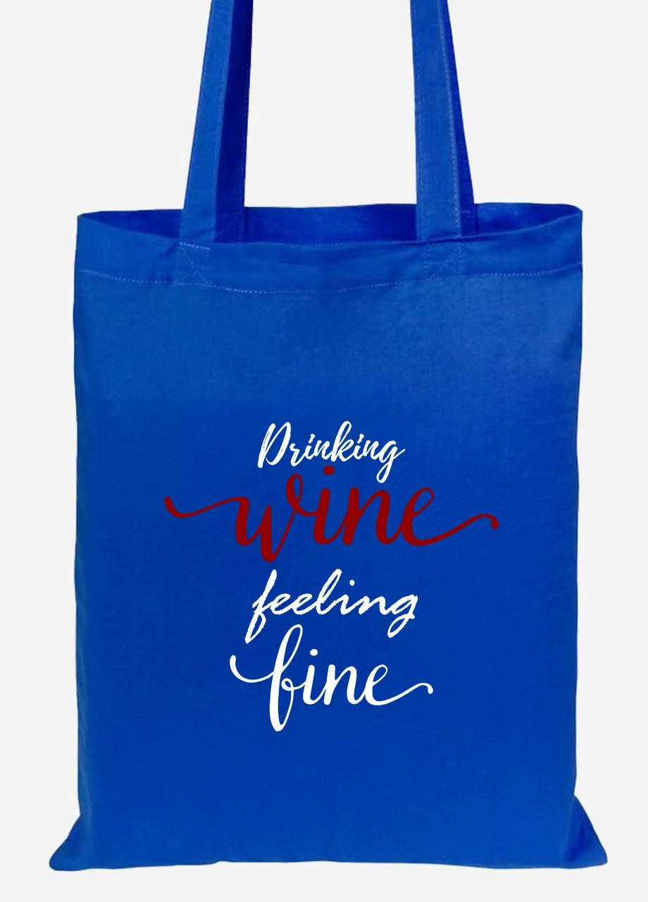 Эко сумка шопер Вино (Drinking wine, feeling fine) (92102-2612-SK) голубая MobiPrint Lite (256921759)
