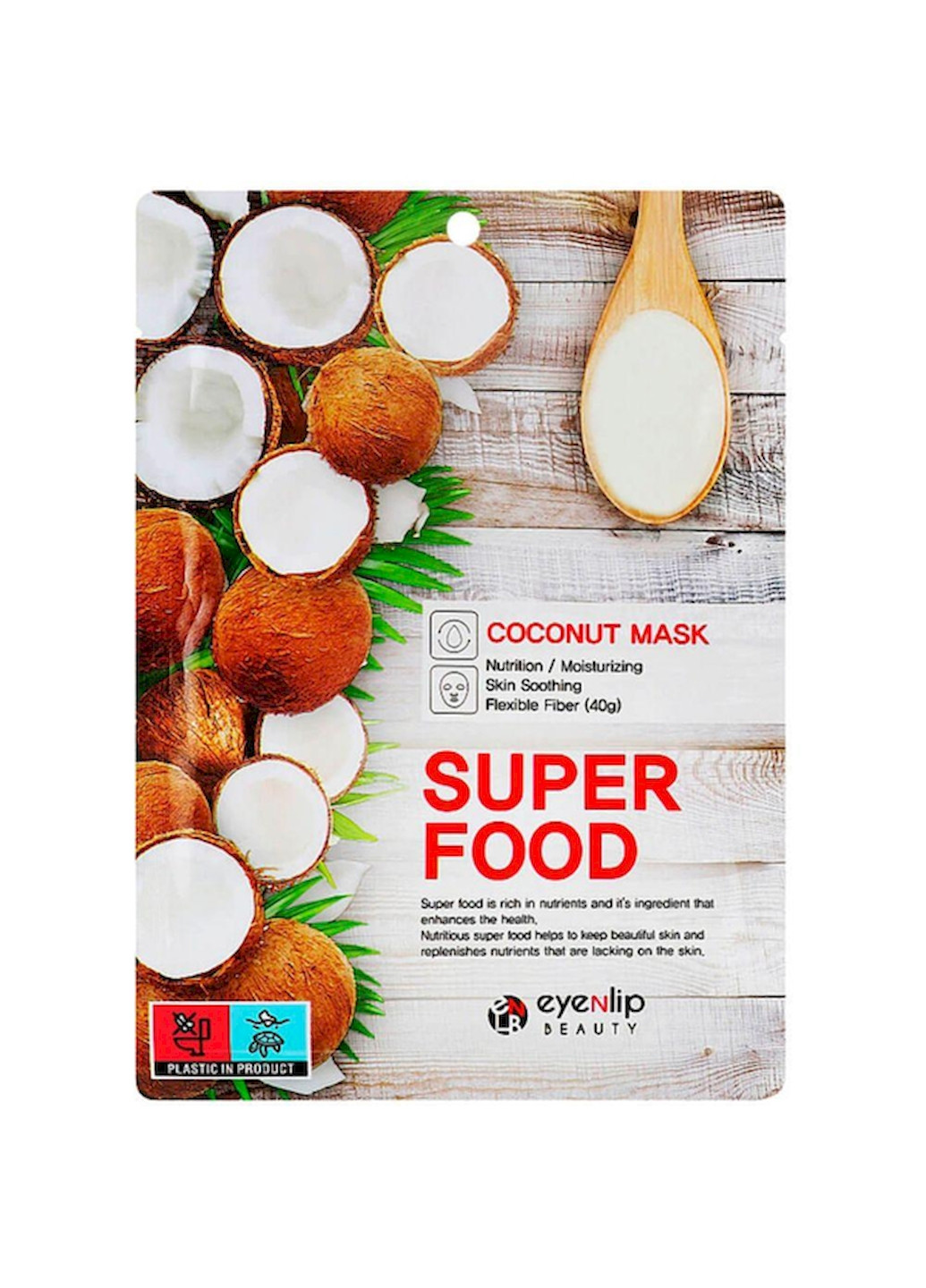 Поживна маска SUPER FOOD MASK COCONUT з кокосом, 23 мл Eyenlip (270950474)
