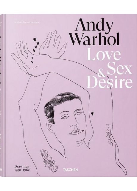 Книга Andy Warhol. Love, Sex & Desire. Drawings 1950-1962 (9783836574471) Taschen (364654399)
