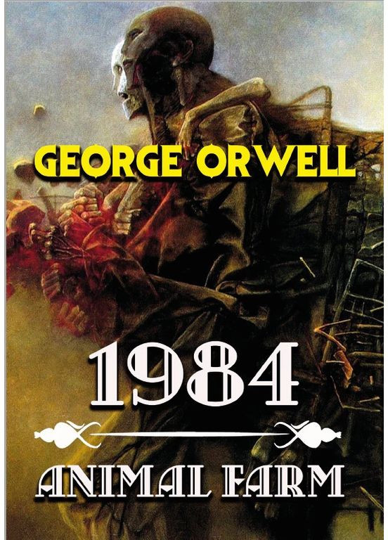 1984. Animal Farm - George Orwell(978-088-0000-53-6) Андронум (354331678)