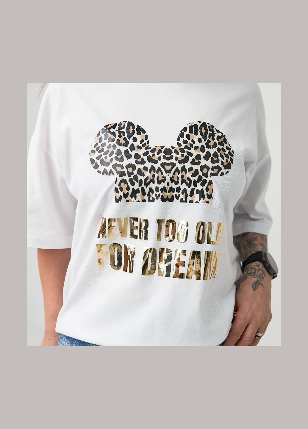 Футболка жіноча оверсайз "Never too old for dream" білого кольору (1111M479) No Brand - (335811462)