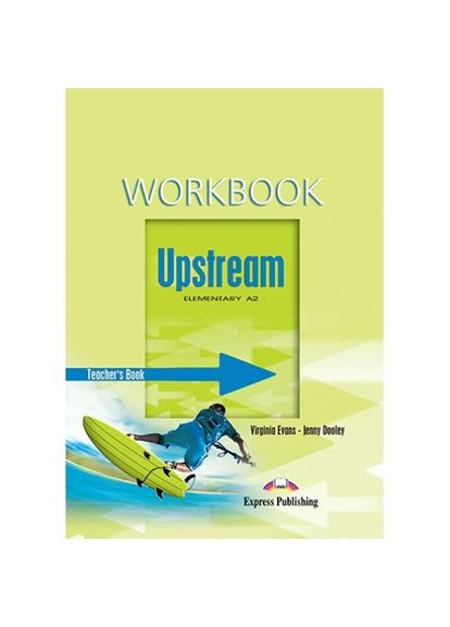 Книга для вчителя Upstream Elementary Teacher's Workbook Express Publishing (351586862)