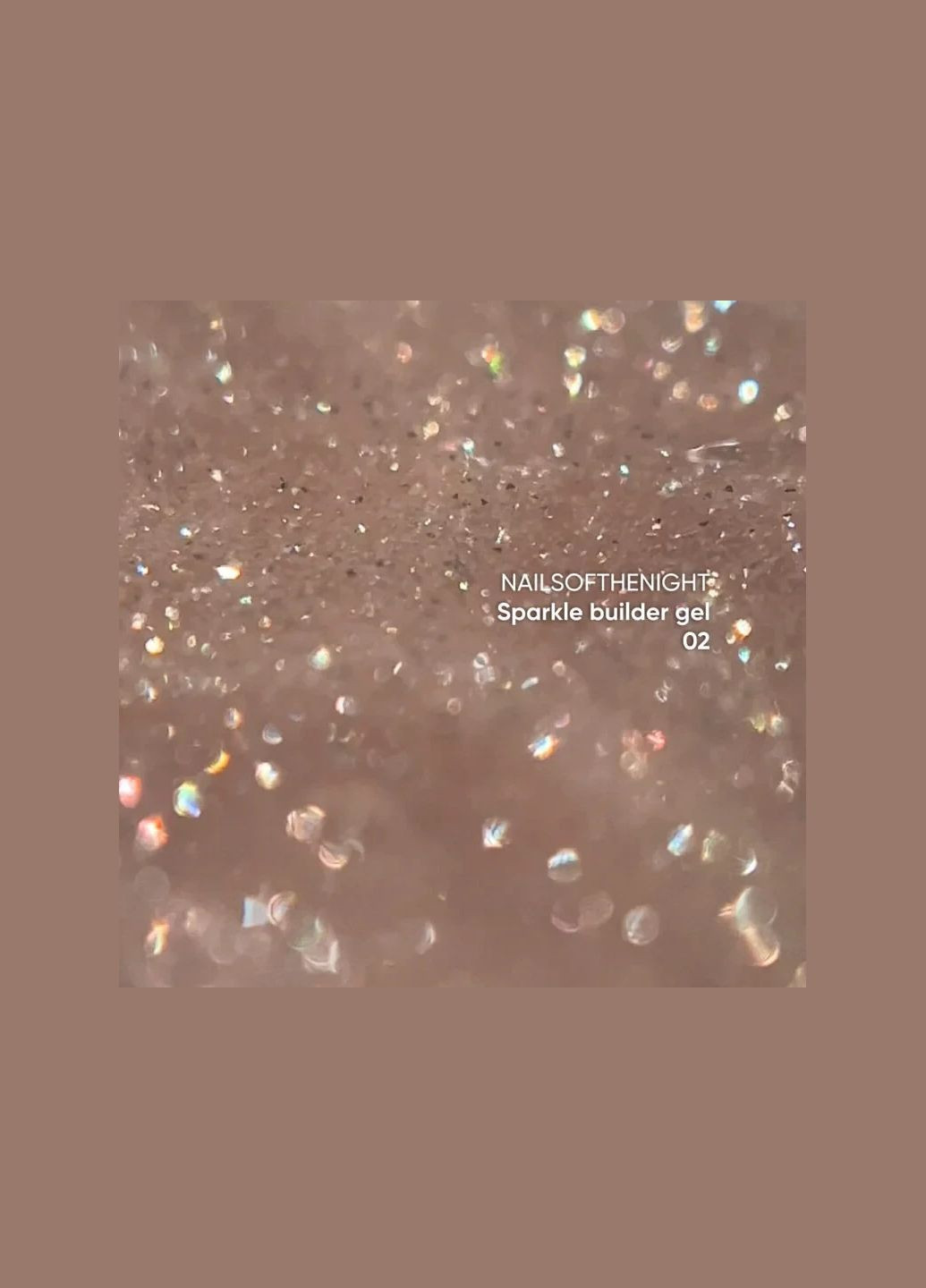 Гель для зміцнення та нарощування світловідбивний NAILSOFTHENIGHT Sparkle Builder Gel №02 (15 мл, ) Nails of the day (323636941)