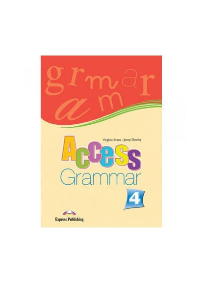 Граматика Access 4 Grammar Express Publishing (351586814)