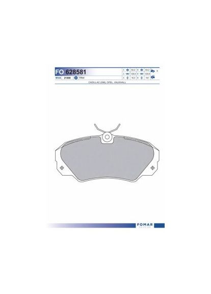 Колодки гальмівні дискові ПЕРЕДН OPEL OMEGA A 2.6I, 3.0 V6 24V 90-, OMEGA B 2.5I V6 24V 94-, SENATOR FO 628581-ua Fomar (364974916)