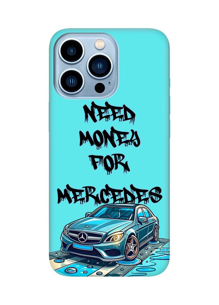 Матовий бірюзовий чохол на Apple iPhone 13 Pro Max:: Хочу Мерседес (принт 387) Creative (360664966)