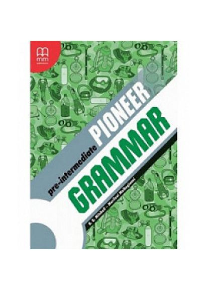 Граматика Pioneer A2 Pre-Intermediat Grammar MM Publications (351586938)