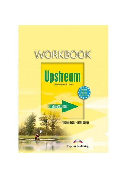 Рабочая тетрадь Upstream Beginner Workbook with key Express Publishing (351586850)
