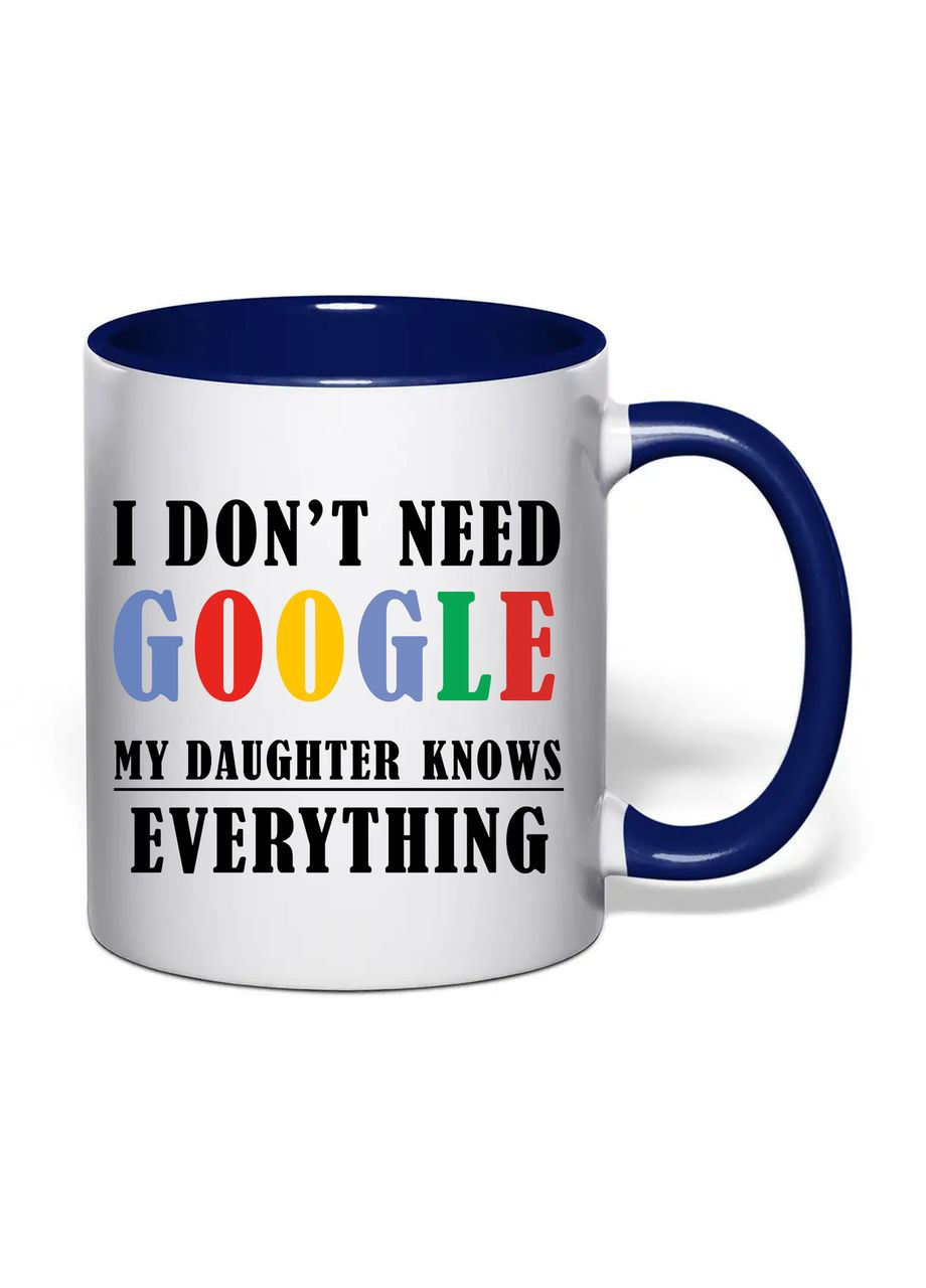 Чашка з друком "My daughter knows everything" 330 мл ( ) (31077) No Brand (362506586)