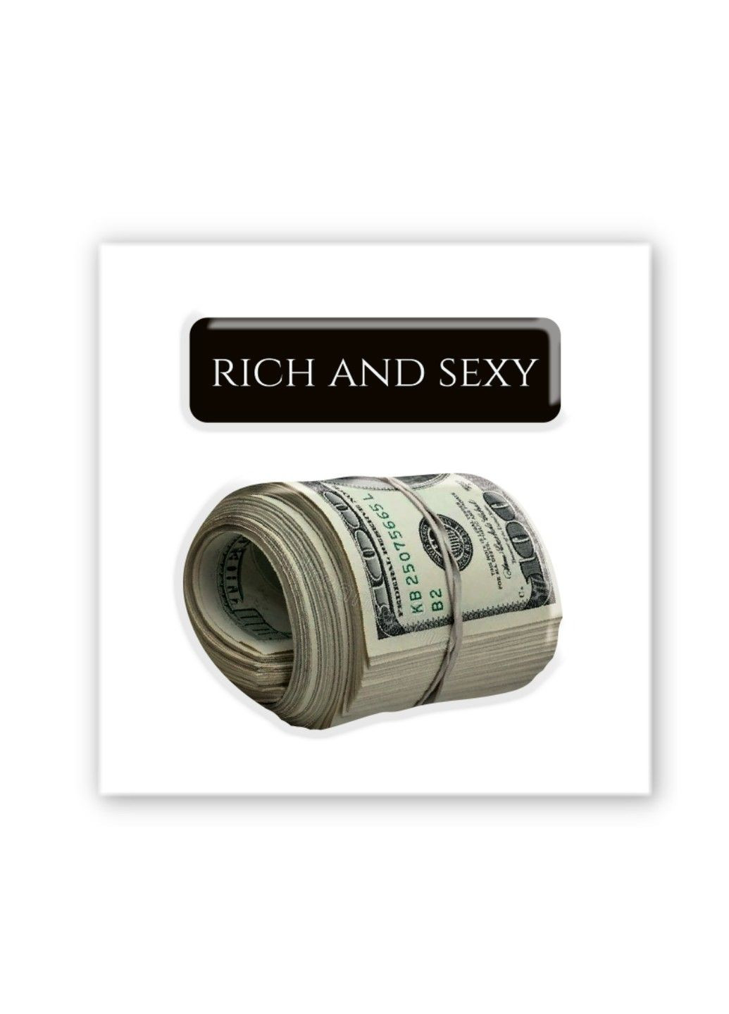 Об'ємна наліпка "Rich and sexy" Tattooshka (325699431)