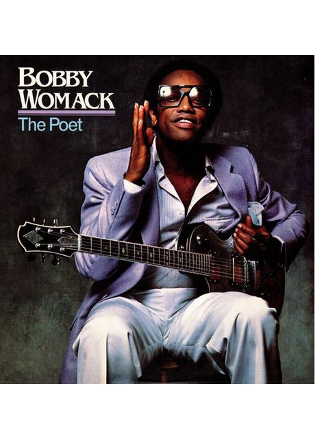 Вінілова Платівка Bobby Womack – The Poet (LP, Album, Reissue, Remastered, Stereo, 180g, Vinyl) (018771878919) No Brand (369737857)