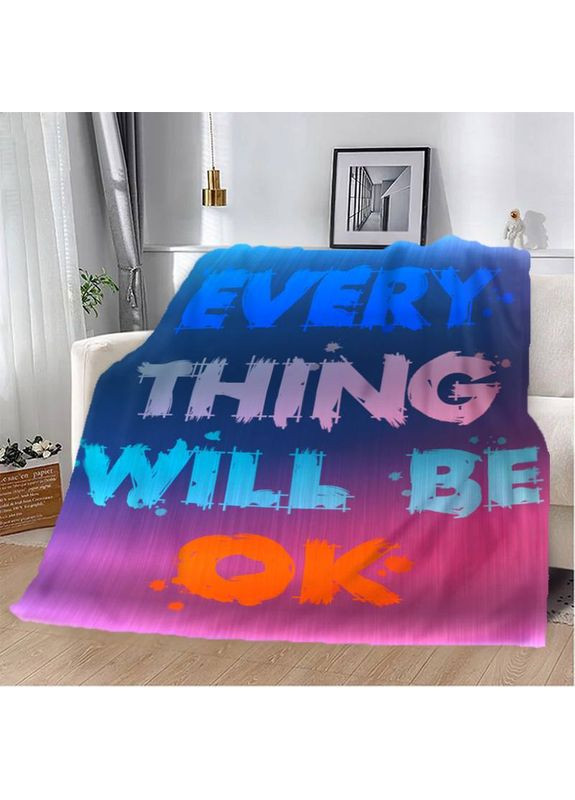 Плед 3D мотивационный EVERY THING WILL BE OK 12825 135х160 см FlexDress (368764088)