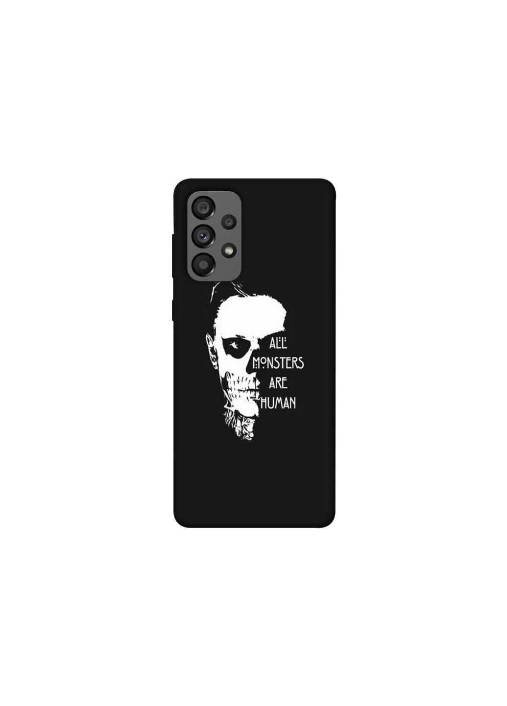 Чехол на Samsung Galaxy A73 5G All Monsters are Human Frontalka (363895294)