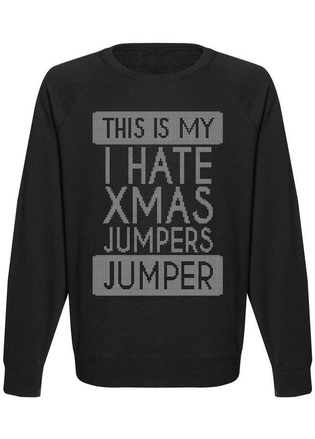 Мужской новогодний свитшот This Is My I Hate Xmas Jumpers Christmas Jumper (чёрный) Fat Cat - крой черный - (283033931)