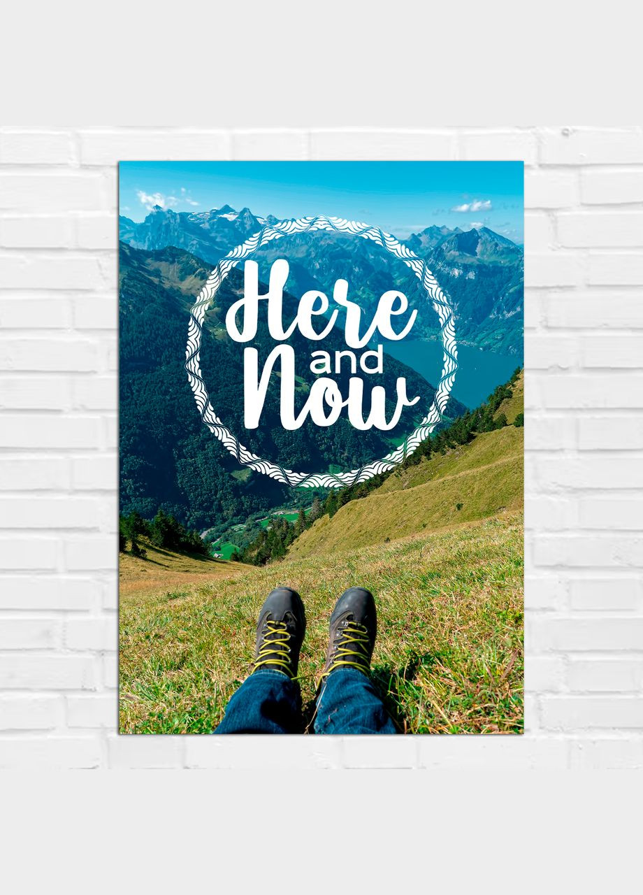 Плакат- на стіну з мотиваційним принтом "Here and Now. Тут і зараз" А2 Кавун постер (316208718)
