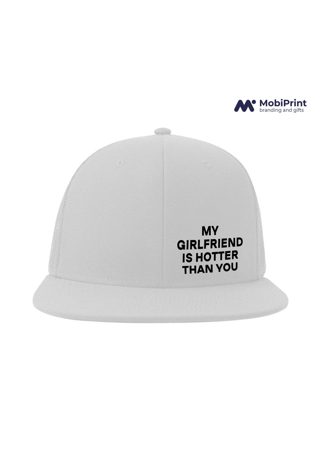 Кепка Snap Mesh My girlfriend hotter than you Белый (9277-4092-WT) MobiPrint (292866269)