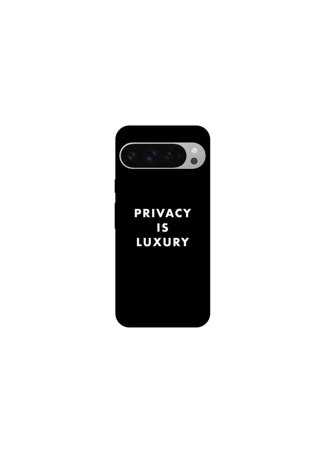 Чохол на Google Pixel 9 Pro XL Privacy is luxury Frontalka (361985699)