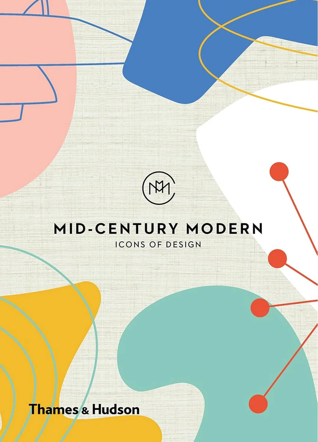 Mid-Century Modern: Ікони дизайну Thames & Hudson (396818049)