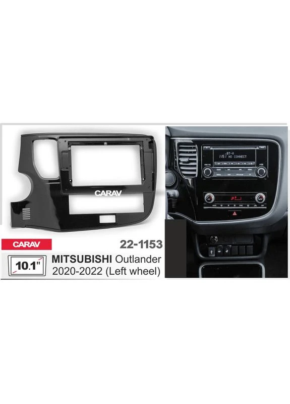 Перехідна рамка серії 22-1153 для Mitsubishi Outlander 3 III GF0W GF0W GG0W 2020 - 2022 10 дюймів Carav (346507684)