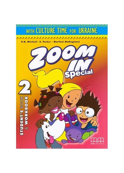 Учебник Zoom in 2 with Culture Time for Ukraine Student's Book + Workbook + CD-ROM MM Publications (351587207)