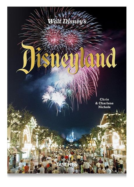 Книга Walt Disney's Disneyland (9783836595131) Taschen (364654396)