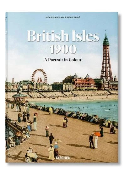 Британские острова 1900. Портрет в цвете Taschen (393733636)