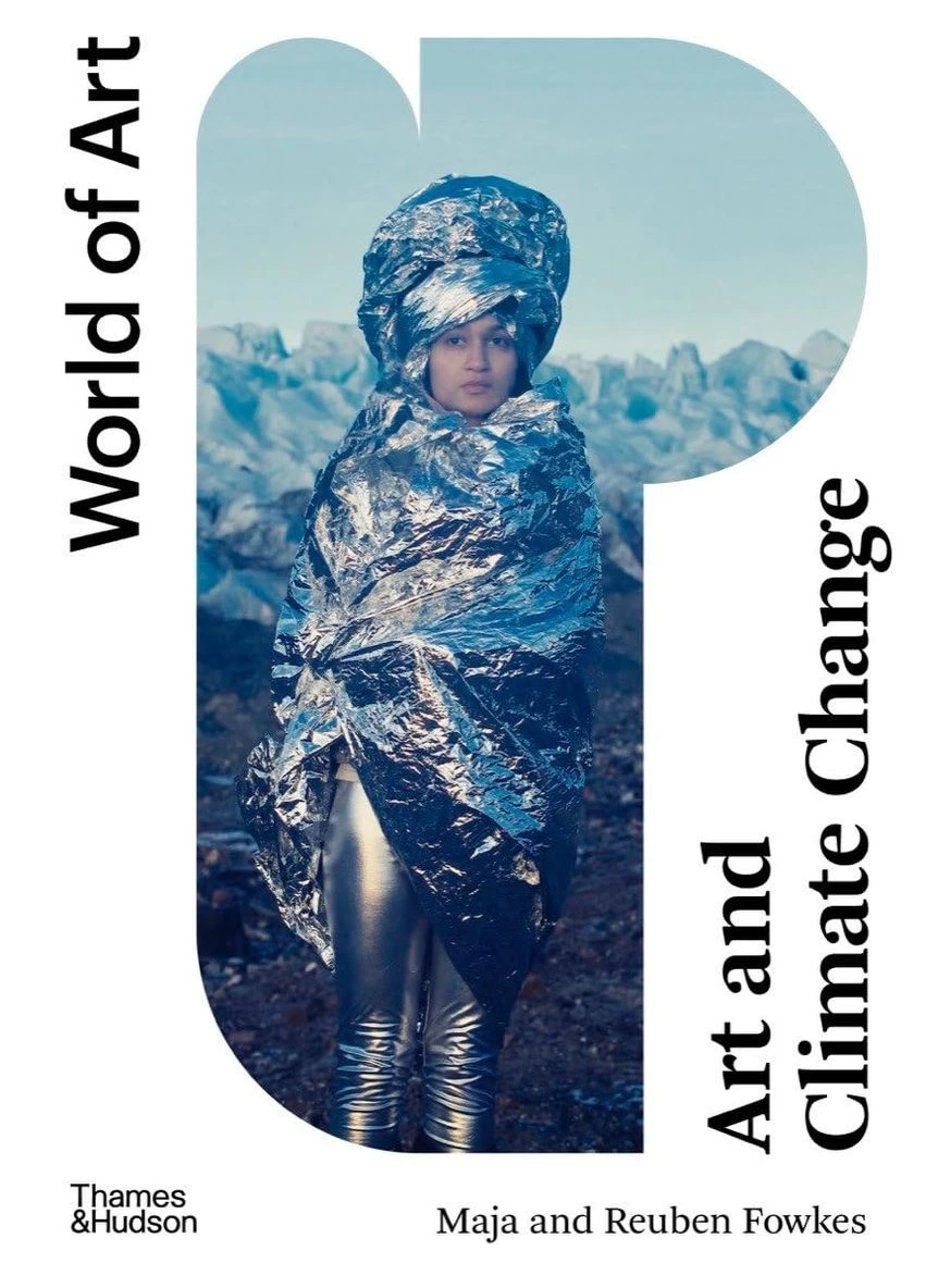 Art and Climate Change Thames & Hudson (370060104)