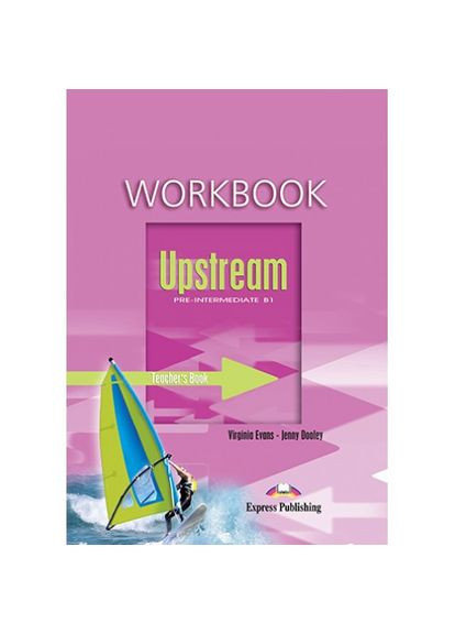 Книга для учителя Upstream Pre-Intermediate Teacher's Workbook Express Publishing (351586831)