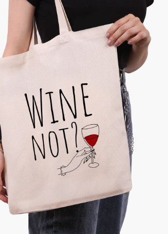 Еко сумка шоппер біла Вино (Wine not?) (9227-2615-WT) Еко сумка шоппер біла 41*35 см MobiPrint (215977485)
