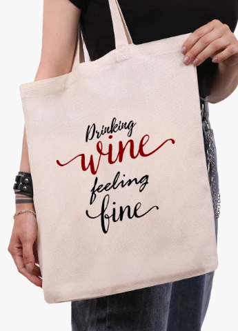 Еко сумка шоппер біла Вино (Drinking wine, feeling fine) (9227-2612-WT) Еко сумка шоппер біла 41*35 см MobiPrint (215977314)