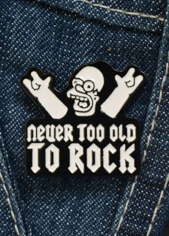 Металлический значок, пин, брошь "Never too old to rock" Westwood Decor (252723505)