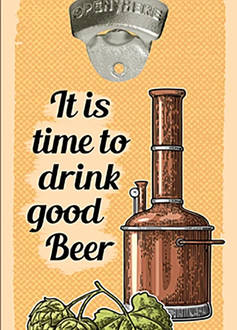 Настенная открывалка для бутылок It is time to drink good beer 32х15 см Presentville (251436001)