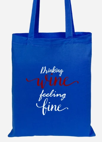 Эко сумка шопер Вино (Drinking wine, feeling fine) (92102-2612-SK) голубая MobiPrint Lite (256921759)