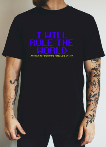Чорна футболка "i will rule the world..." Ctrl+