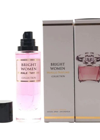 Парфумована вода BRIGHT WOMAN, 30 мл Morale Parfums versace bright crystal 30 мл (268752706)