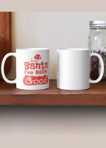 Чашка Керамічна Кружка з принтом Dear Santa I`ve been Good Лист Санті Біла 330 мл Orca (307501395)