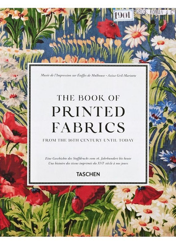 Книга The Book of Printed Fabrics. From the 16th century until today (9783836562768) Taschen (364654390)