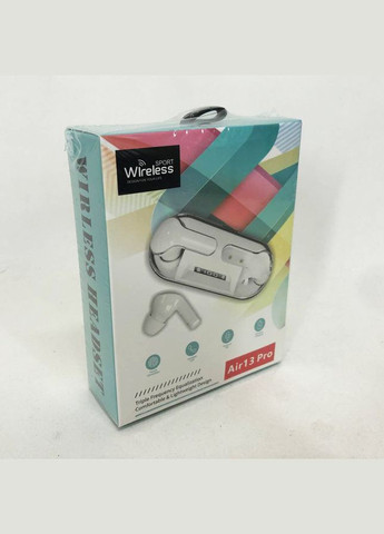 Бездротові навушники Air 13 Pro Bluetooth сенсорні з шумопоглинанням, навушники для бігу No Brand (357345791)