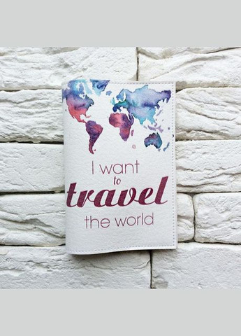 Обкладинка для паспорта I want to the world travel No Brand (301083509)
