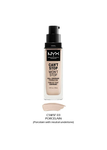 Тональна основа CAN NOT STOP WILL NOT STOP FULL COVERAGE FOUNDATION PORCELAIN PORCELAIN WITH NEUTRAL (CSWSF03 NYX Professional Makeup (280266038)