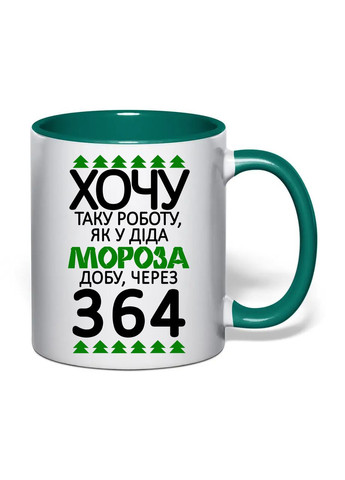 Чашка з друком "Хочу таку роботу, як у Діда Мороза" 330 мл ( ) (30729) No Brand (361029872)