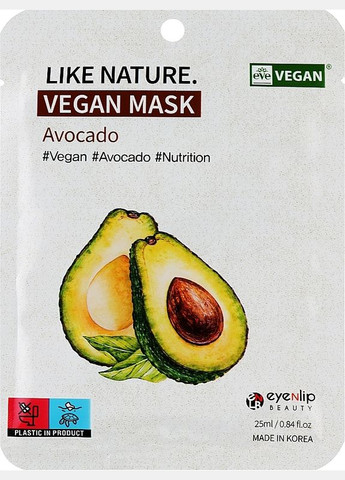 Тканевая маска для лица из авокадо Like Nature Vegan Mask Avocado 25ml (2-1016559) Eyenlip (369797703)