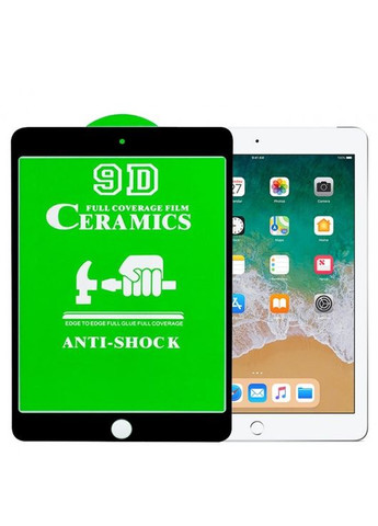 Захисне скло для iPad 9.7 Ceramics на весь дисплей 0.25 mm 9D айпад 9,7 Full glue glass cover Film Apple (369137419)