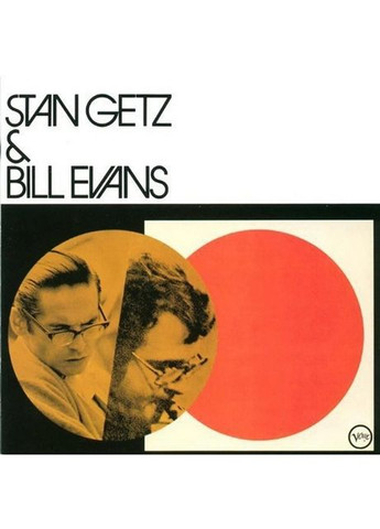 Виниловая пластинка Stan Getz, Bill Evans – Stan Getz & Bill Evans (LP, Album, Vinyl) (602577089619) No Brand (369738763)