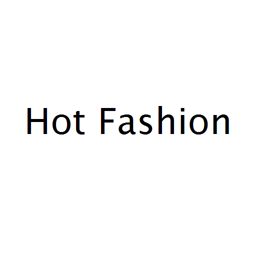Hot Fashion