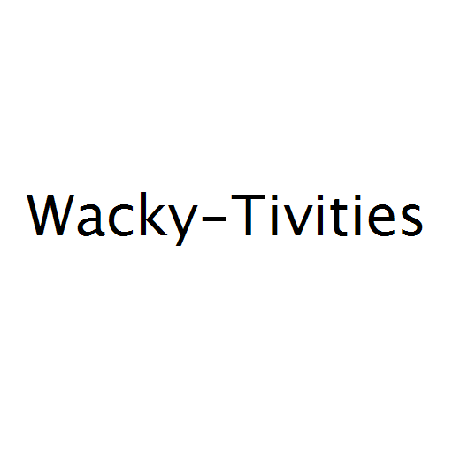 Wacky-Tivities