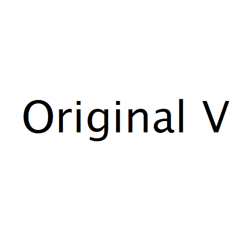 Original V