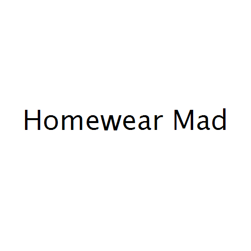 Homewear Mad